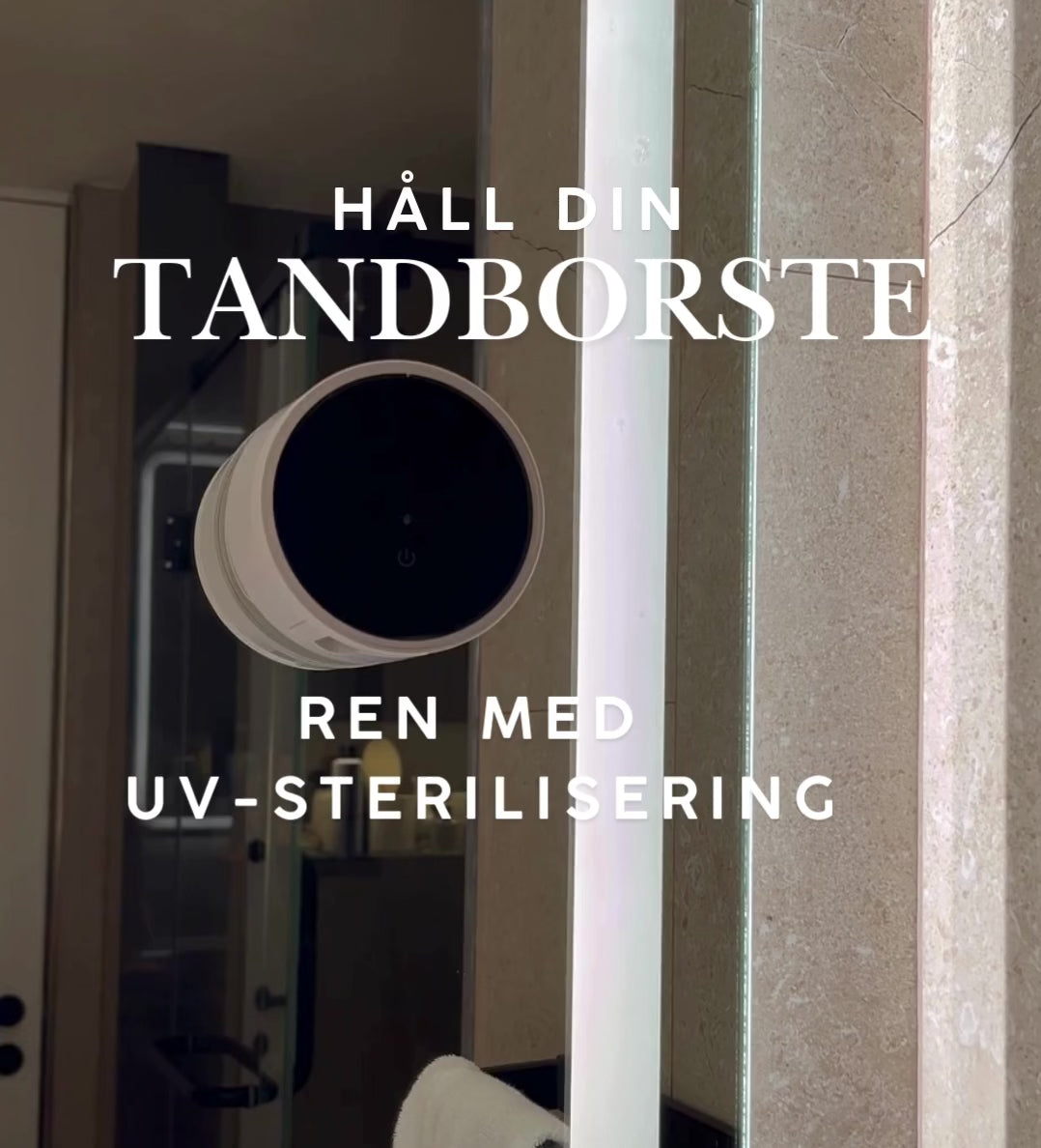 Tandborsthållare med UV-sterilisering